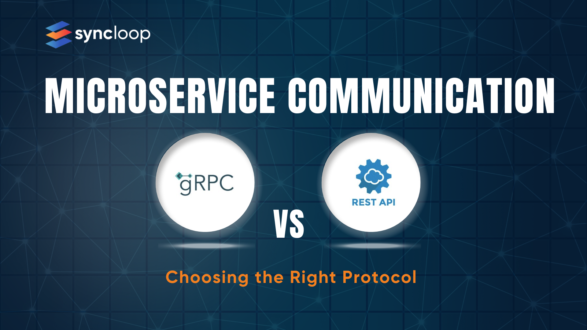 Microservice Communication - RESTful vs. gRPC