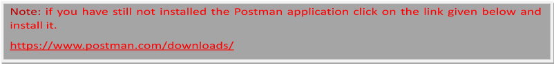 postman API
testing application